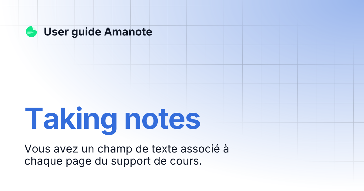 Taking notes | User guide Amanote